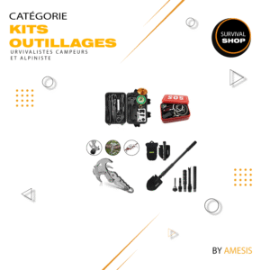 Kits outillages Survivalistes Campeurs et Alpiniste